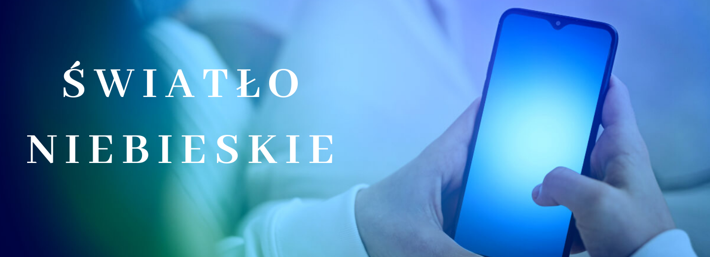 Światło niebieskie