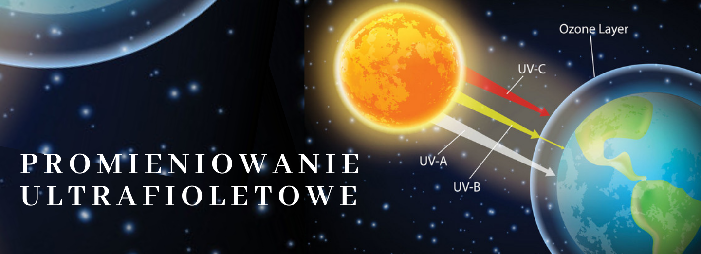PROMIENIOWANIE ULTRAFIOLETOWE